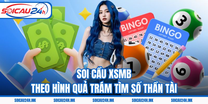Soi cầu XSMB theo hình quả trám tìm số thần tài